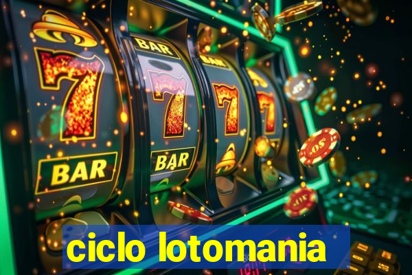 ciclo lotomania